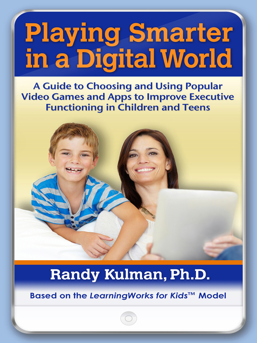 Title details for Playing Smarter in a Digital World by Randy Kulman - Available